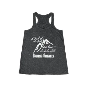 Daring Greatly Flowy Racerback Tank