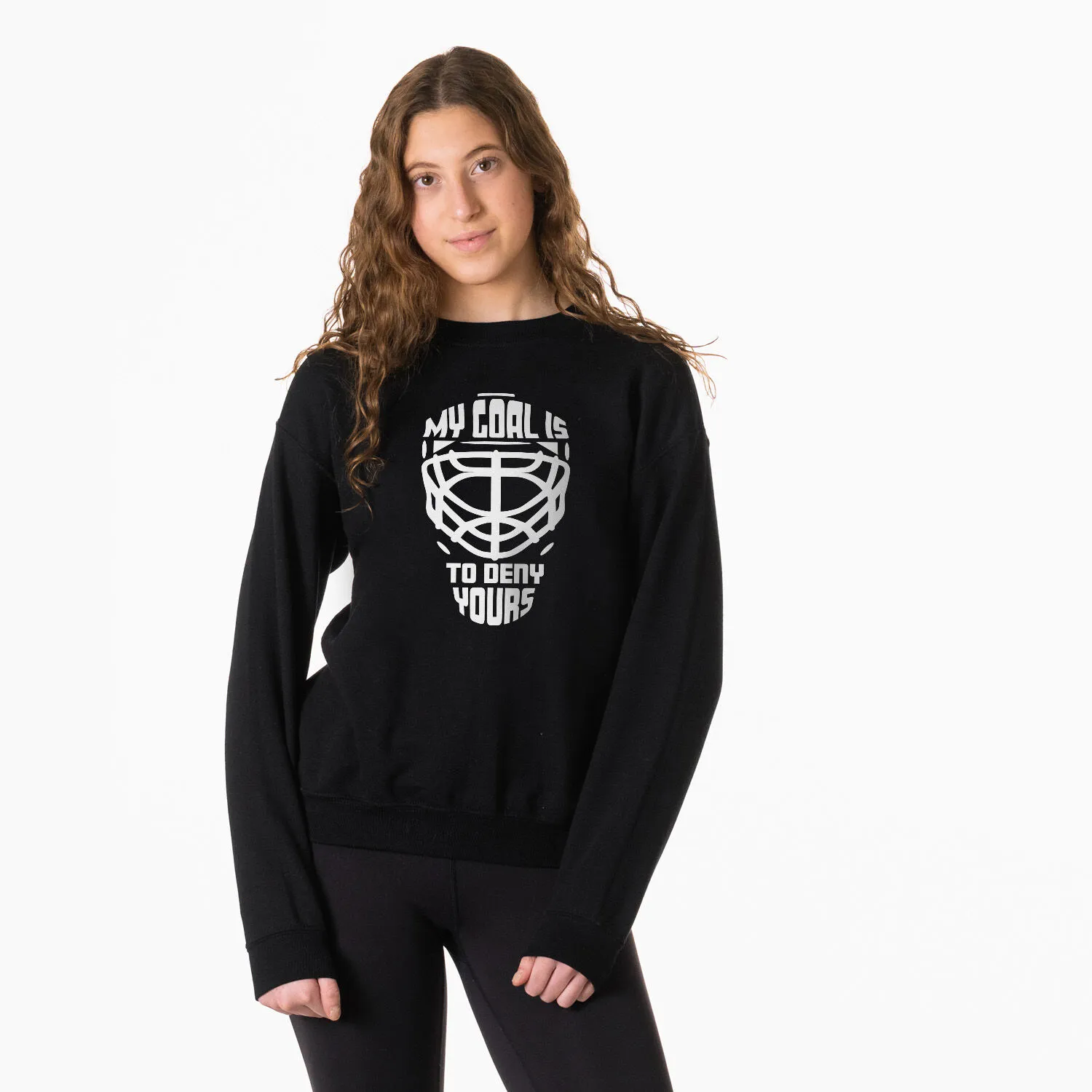 Hockey Crewneck Sweatshirt - My Goal is to Deny Yours Goalie Mask 